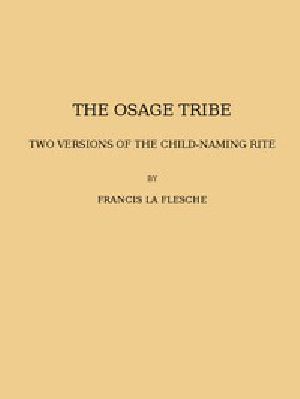 [Gutenberg 49326] • The Osage tribe, two versions of the child-naming rite / (1928 N 43 / 1925-1926 (pages 23-164))